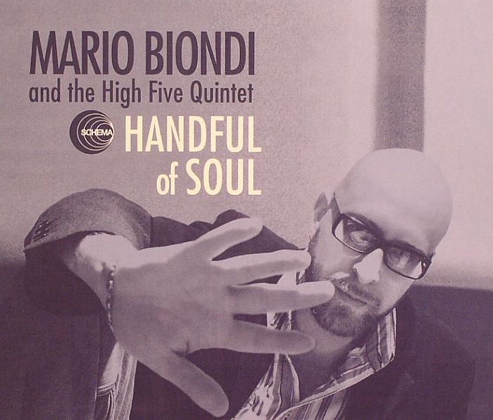 BIONDI, Mario/THE HIGH FIVE QUINTET - Handful Of Soul