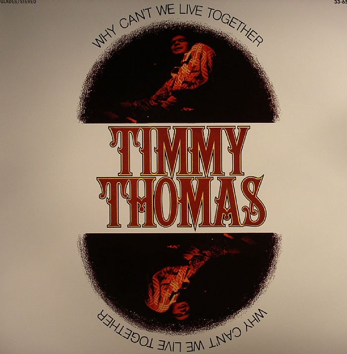 THOMAS, Timmy - Why Can't We Live Together