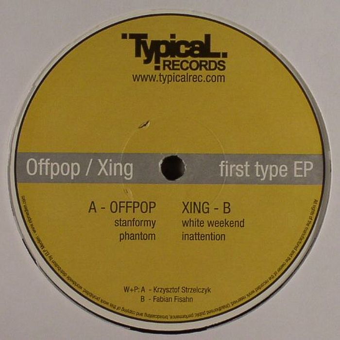 OFFPOP/XING - First Type EP