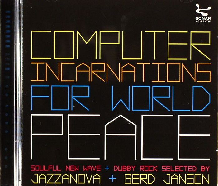 JAZZANOVA/GERD JANSON/VARIOUS - Computer Incarnations For World Peace