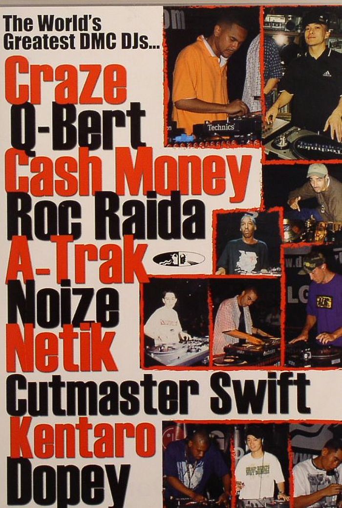 CRAZE/Q BERT/CASH MONEY/ROC RAIDA/A TRAK/NOIZE/NETRIK/CUTMASTER SWIFT/KENTARO/DOPEY - The World's Greatest DMC DJs... The Summit One & Two