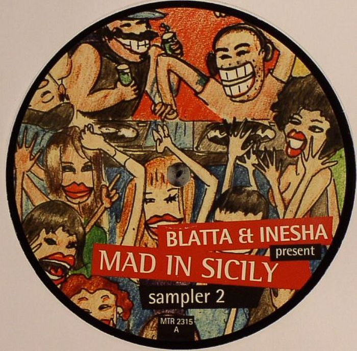 BLATTA & INESHA/JOHN ACQUAVIVA/MADOX - Mad In Scilily Sampler 2