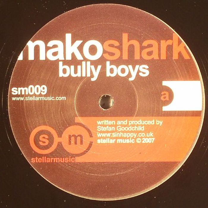 MAKO SHARK - Bully Boys
