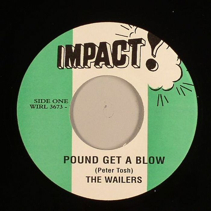 WAILERS, The - Pound Get A Blow