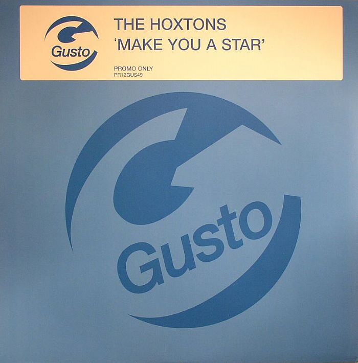 HOXTONS, The - Make You A Star
