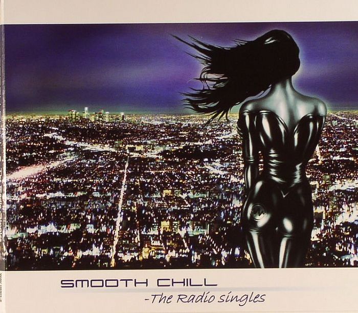 VARIOUS - Smooth Chill - The Radio Singles