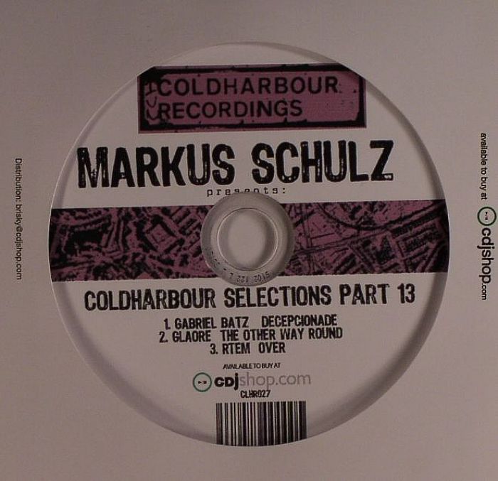 BATZ, Gabriel/GLAORE/RTEM - Markus Shulz Presents Cold Harbour Selections Part 13