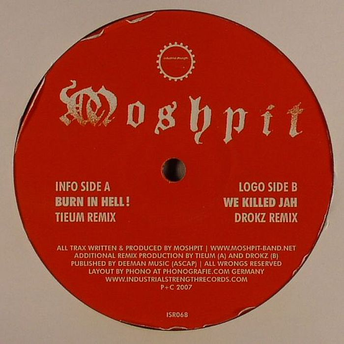 MOSHPIT - Burn In Hell (remixes)