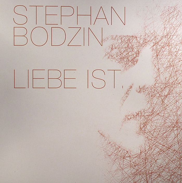 BODZIN, Stephan - Liebe Ist