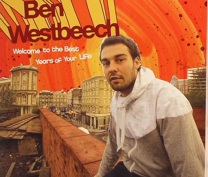 WESTBEECH, Ben - Welcome To The Best Years Of Your Life