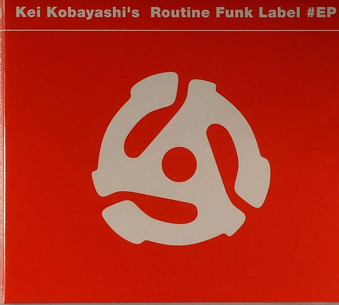 KOBAYASHI, Kei - Routine Funk Label # EP