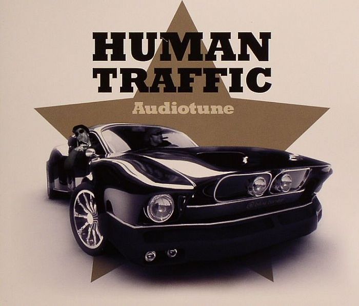 HUMAN TRAFFIC - Audiotune