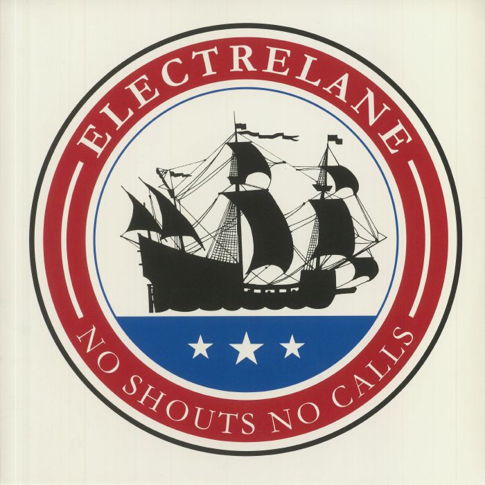 ELECTRELANE - No Shouts No Calls