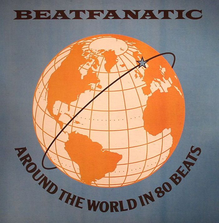 BEATFANATIC - Around The World In 80 Beats