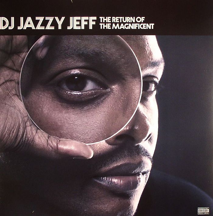 DJ JAZZY JEFF - The Return Of The Magnificent