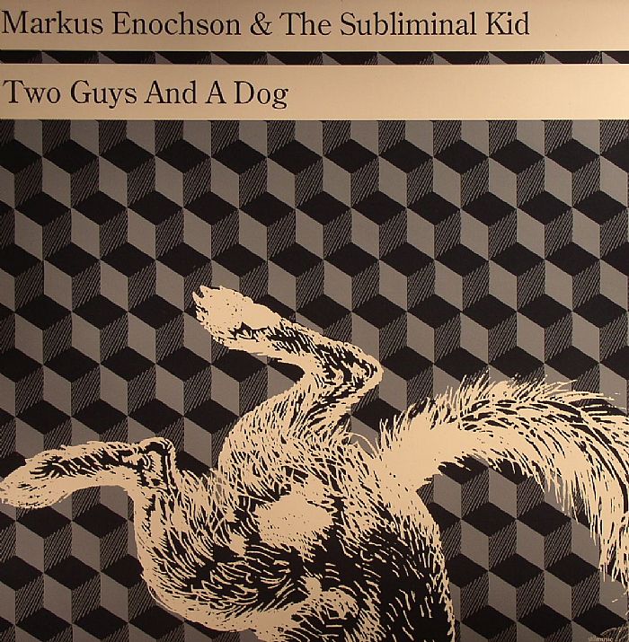 ENOCHSON, Markus & THE SUBLIMINAL KID - Two Guys & A Dog