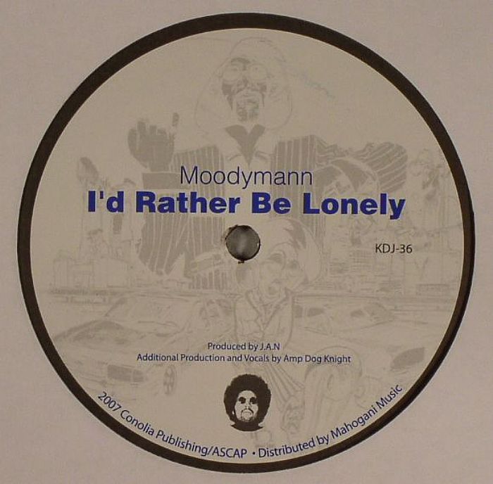 MOODYMANN - I'd Rather Be Lonely