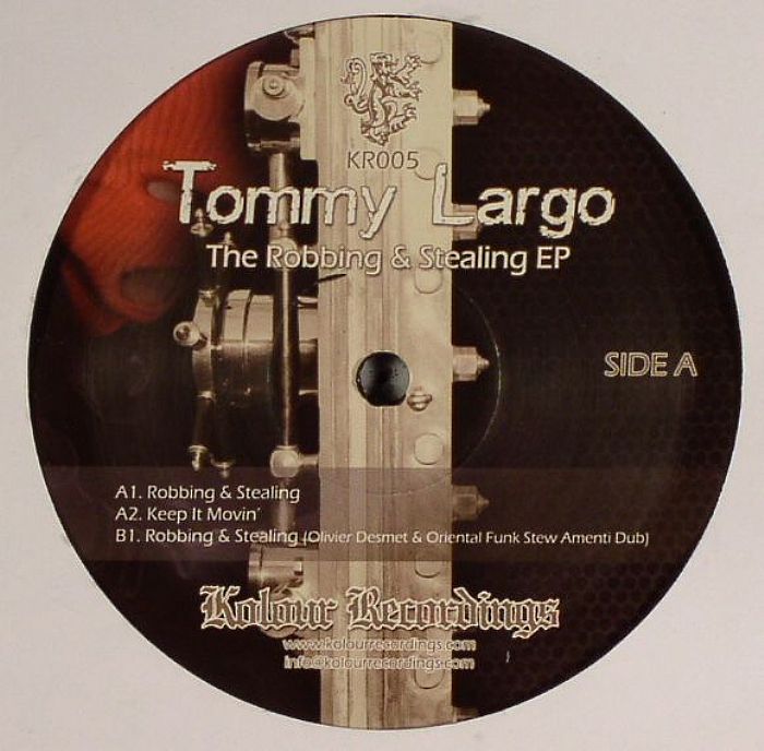 LARGO, Tommy - The Robbing & Stealing EP