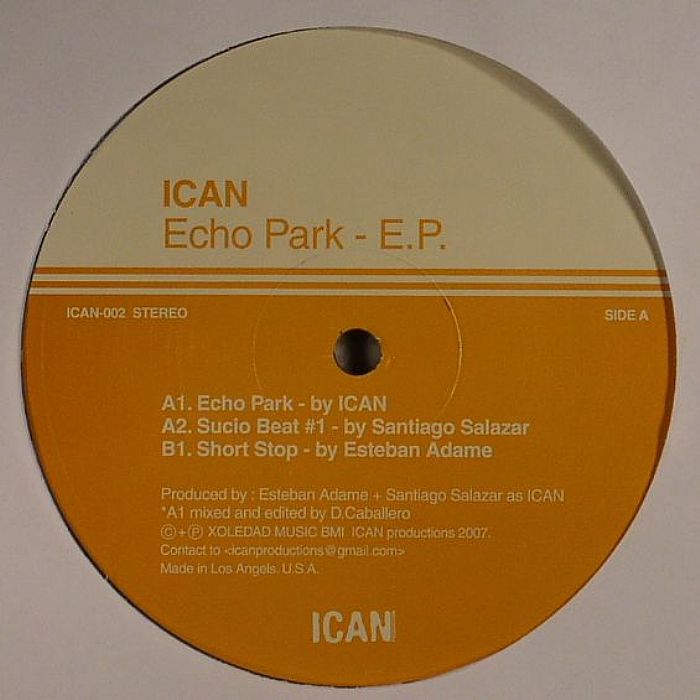 ICAN/SANTIAGO SALAZAR/ESTEBAN ADAME - Echo Park EP