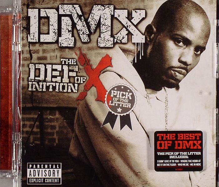 DMX - The Definition Of X: Pick Of The Litter