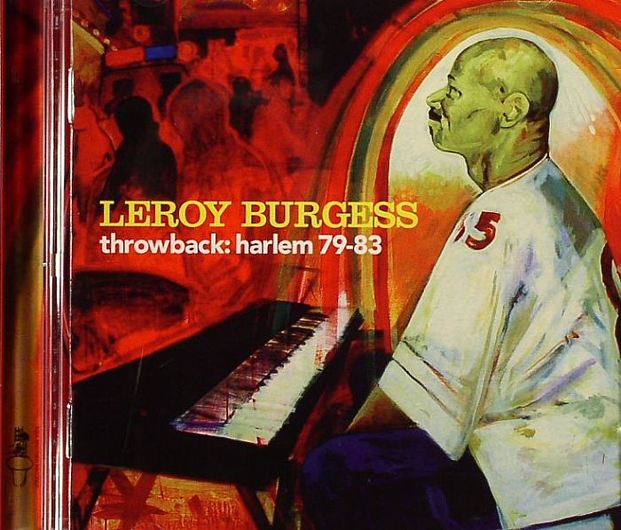 BURGESS, Leroy - Throwback: Harlem 79-83