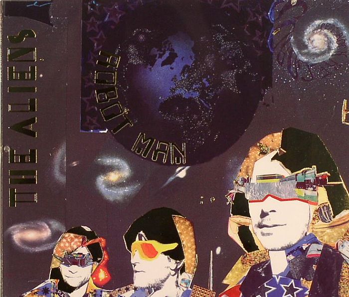 ALIENS, The - Robot Man