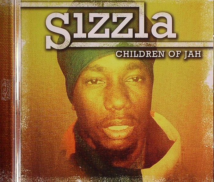 SIZZLA - Children Of Jah