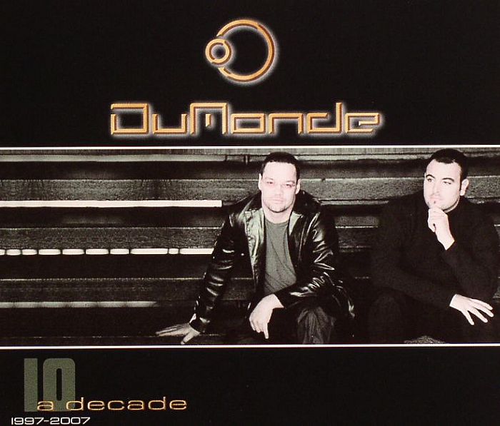 DUMONDE - A Decade 1997-2007