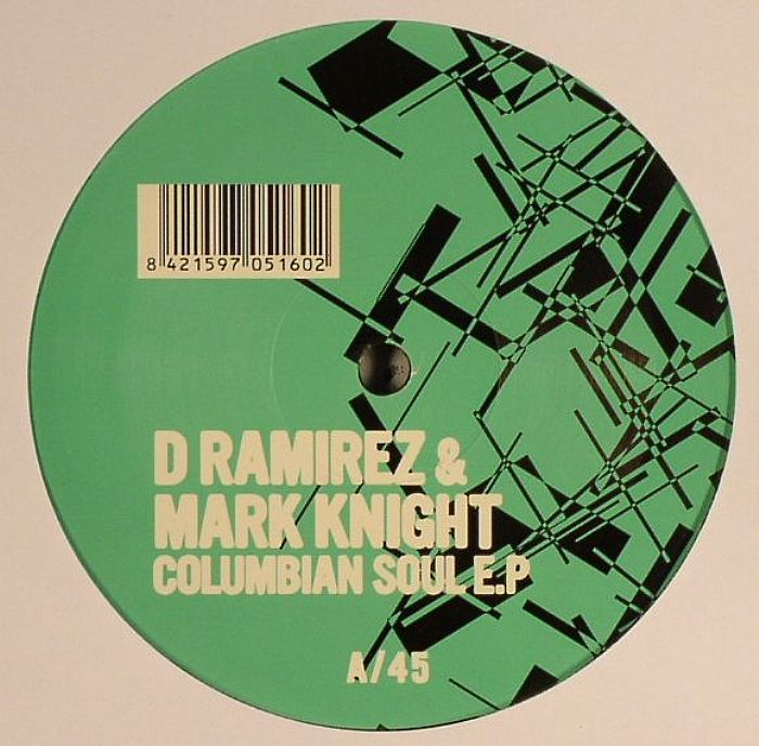 D RAMIREZ/MARK KNIGHT - Columbian Soul EP