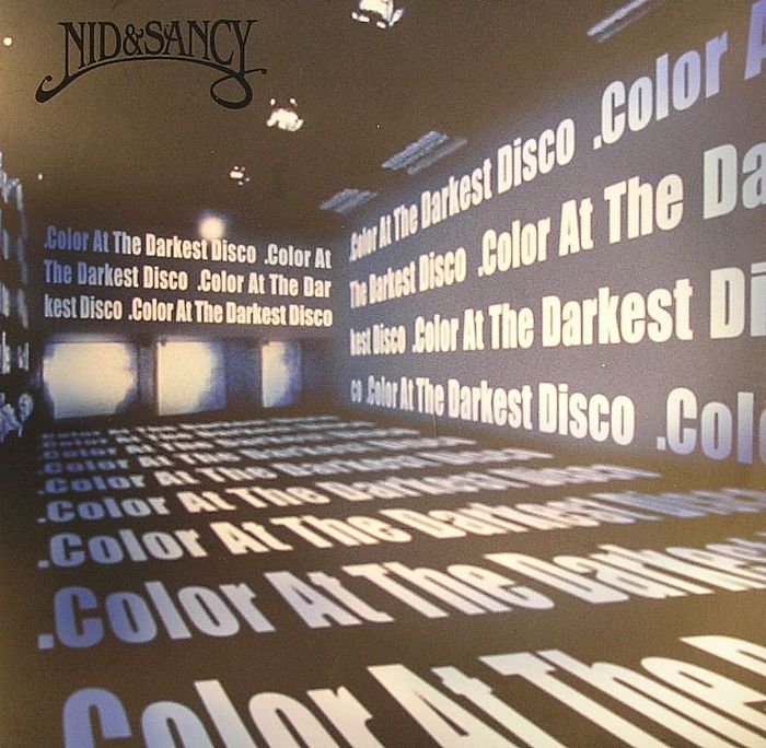 NID & SANCY - Color At The Darkest Disco