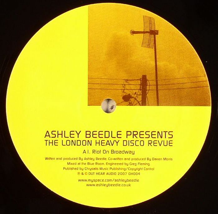 BEEDLE, Ashley presents THE LONDON HEAVY DISCO REVUE - Riot On Broadway