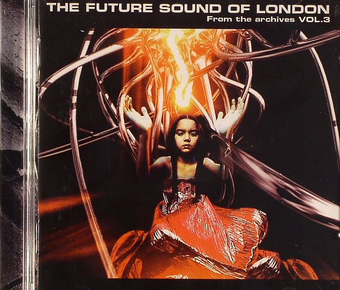 FUTURE SOUND OF LONDON, The - From The Archives
