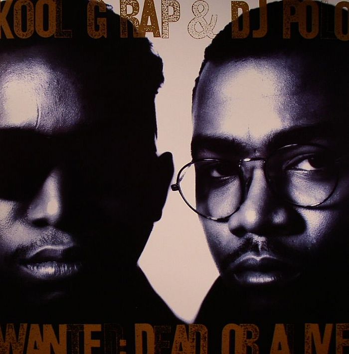 KOOL G RAP/DJ POLO Wanted: Dead Or Alive Special Edition Extended Play ...
