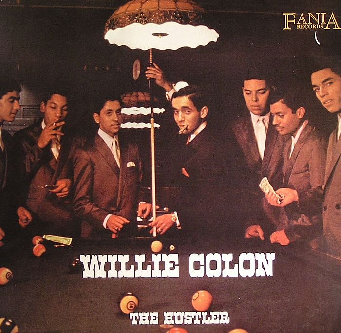 COLON, Willie - The Hustler
