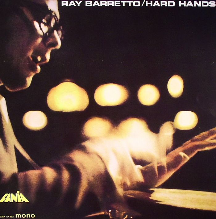 BARRETTO, Ray - Hard Hands