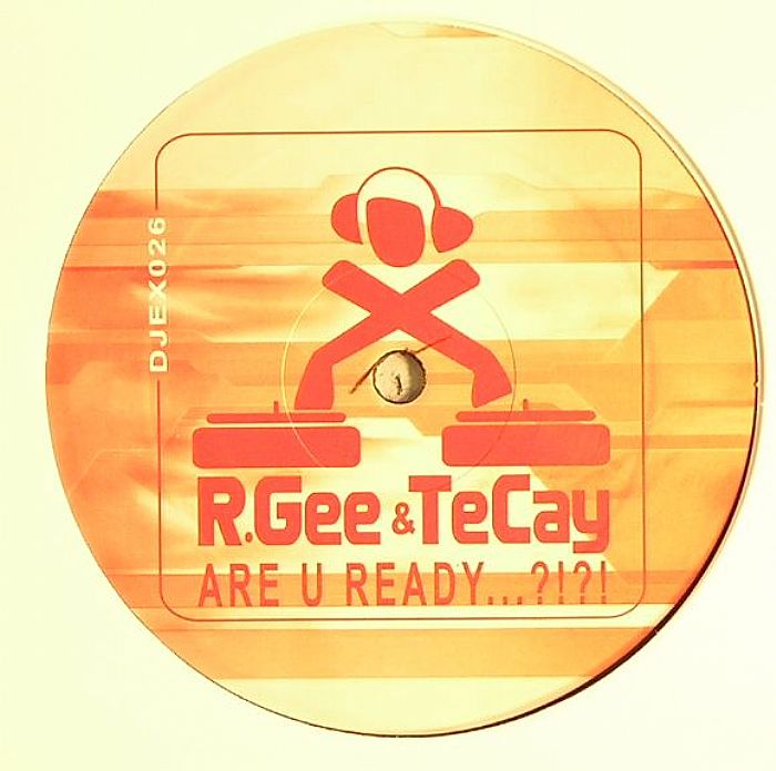 R GEE & TECAY - Are U Ready?!?!
