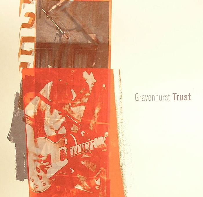 GRAVENHURST - Trust
