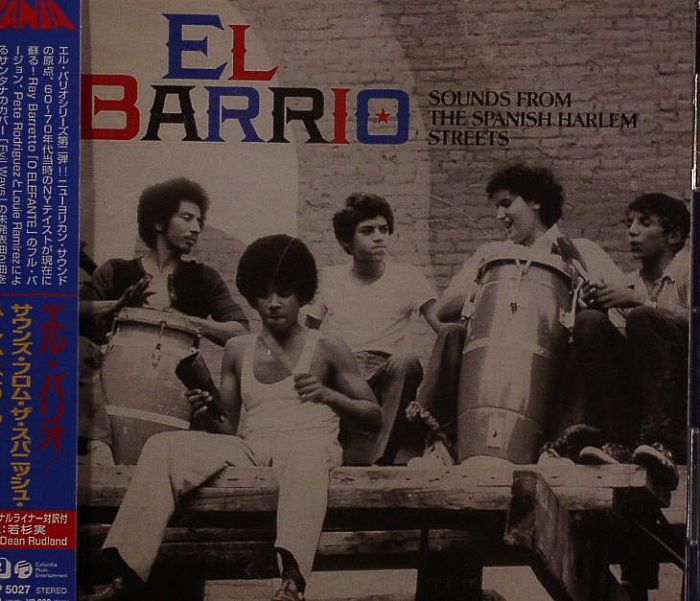 VARIOUS - El Barrio: Sounds From The Spanish Harlem Streets