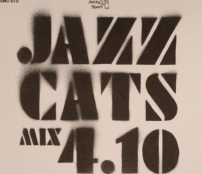 JAZZCATS ALL STARS/VARIOUS - Jazzcats Mix 4.10