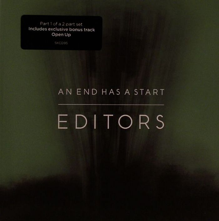 EDITORS - An End Has A Start