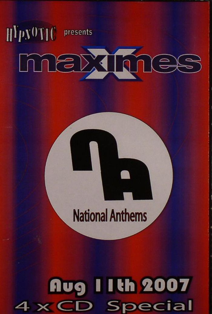 DALEY, Pete/ GREENIE/GARY HYPNOTIC/JAMIE AGAR/LP/TOMM/VARIOUS - Maximes National Anthems August 11th 2007