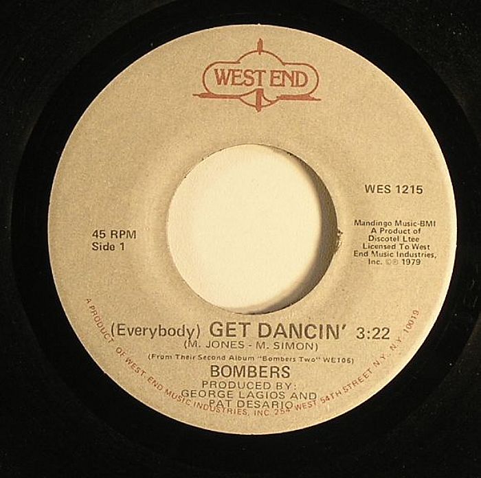 BOMBERS - (Everybody) Get Dancin'