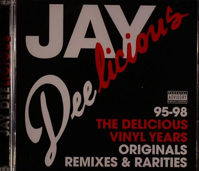 DEE, Jay/VARIOUS - Jay Delicious: The Delicious Vinyl Years