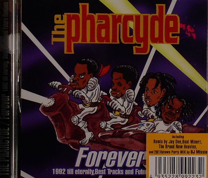 PHARCYDE, The - Forever - 1992 Till Eternity Best Tracks & Future remixes
