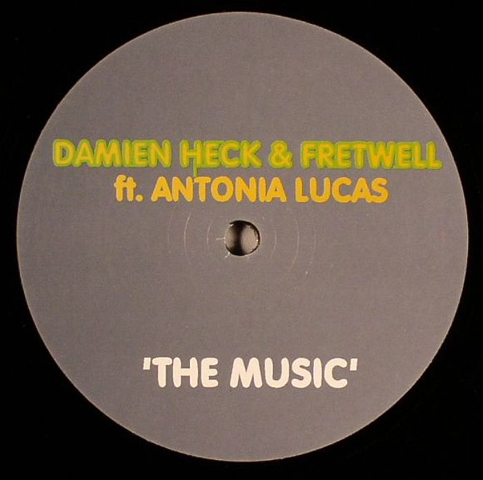 HECK, Damien/FRETWELL feat ANTONIA LUCAS - The Music