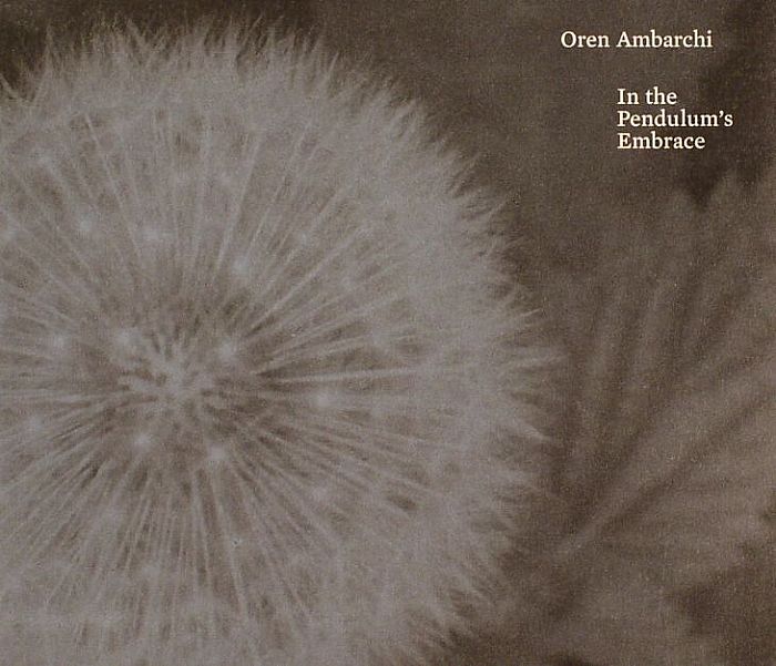 AMBARCHI, Oren - In The Pendulums's Embrace