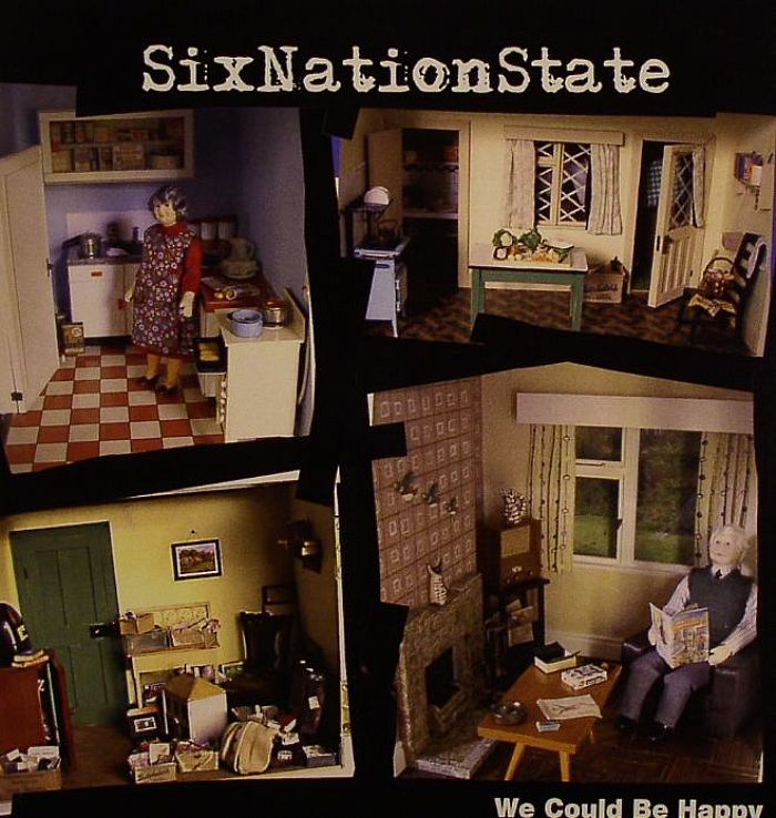 SIXNATIONSTATE - We Could Be Happy