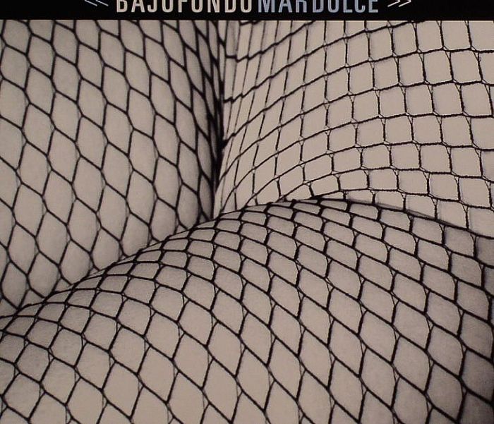 BAJOFONDO - Mardulce