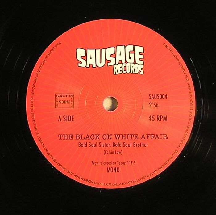 BLACK ON WHITE AFFAIR, The - Bold Soul Sister Bold Soul Brother