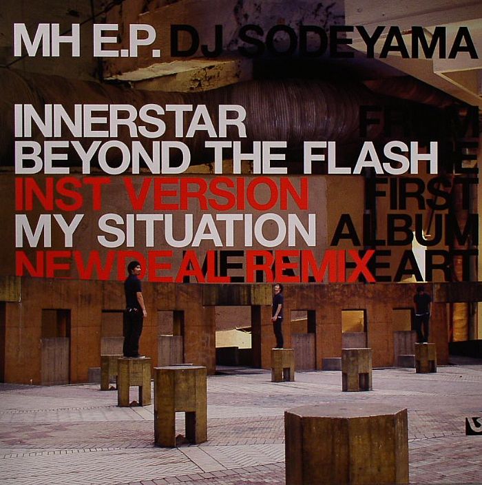 DJ SODEYAMA - MH EP